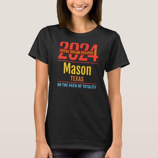 メイスンテキサス州TXトータル太陽のEclipse 2024 4 Tシャツ (正面)
