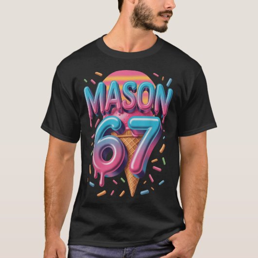 メイソン67ミームアイスクリームBysebyllドリップ _1 Tシャツ (正面)