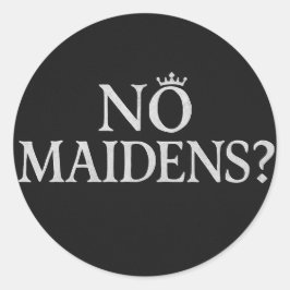 メイデンは？ミームシール | ダークソウルのアニメゲーマー ラウンドシール