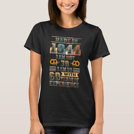 メイド1944 18歳60年の経験誕生日 Tシャツ (正面)