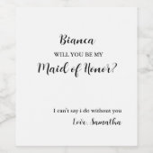 メイド・オブ・オーナー（花嫁付き添い人）の申し出はメイドの名誉になるかな ワインラベル (シングルラベル)