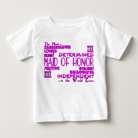 メイド・オブ・オーナー(花嫁付き添い人)結婚披露宴の好意:資質 ベビーTシャツ (正面)