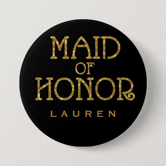 メイド・オブ・オーナー(花嫁付き添い人)金ゴールドフェイクグリッター名タグボタン 缶バッジ (正面)