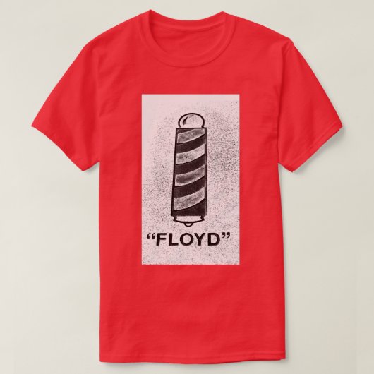 メイベリーから理容師をフロイド Tシャツ (デザイン正面)