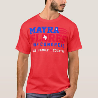 メイラフローレス議員の神の家族の国 Tシャツ