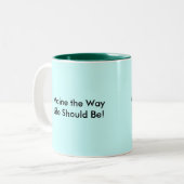 メインの道の生命あるべき！，メインの道の李… ツートーンマグカップ (正面左)