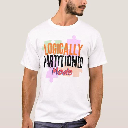 メインフレームの論理区画モード (LPAR) Tシャツ (正面)