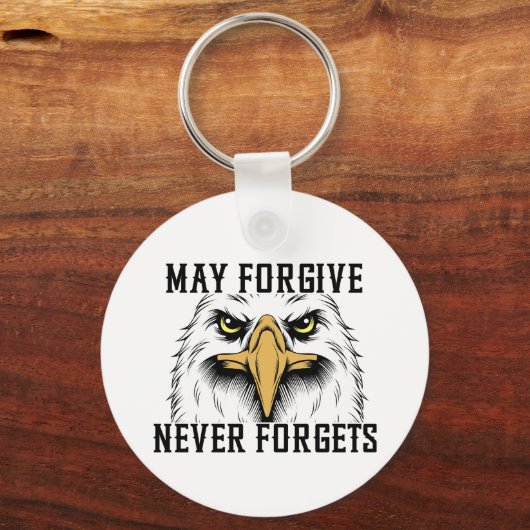 メイ許す、決してイーグル忘れキーチェーン キーホルダー (正面)