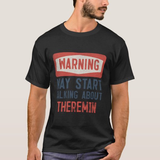 メイ警告ズがテルミンについて話している Tシャツ (正面)