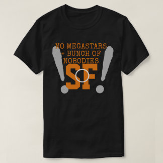 メガスターなし+ノーボディ Tシャツ