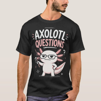メガネをかけたかわいいウーパールーパーのかわいい質問 Tシャツ