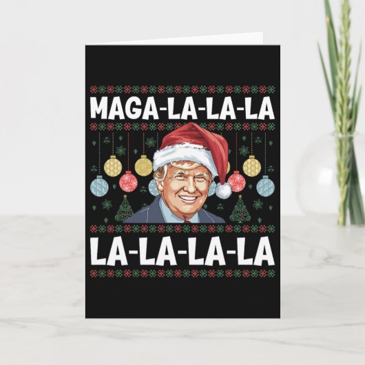 メガ ラララ ドナルド トランプ POTUS 47 アグリー クリスマス カード (正面)