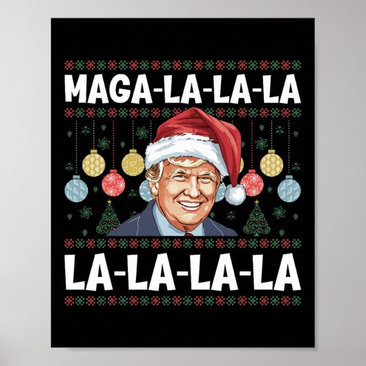 メガ ラララ ドナルド トランプ POTUS 47 アグリー クリスマス ポスター (正面)