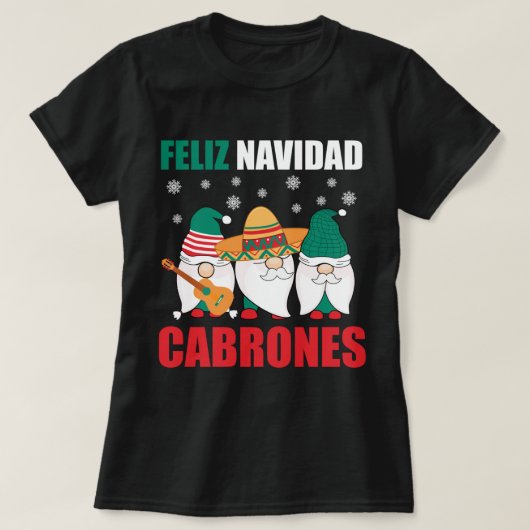メキシおもしろいコのクリスマス格言フェリーズ・ナビダッド・カブロ Tシャツ (デザイン正面)