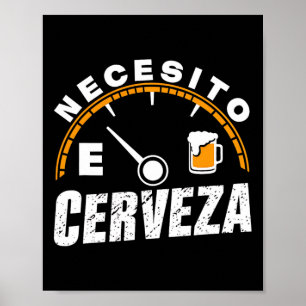 メキシおもしろいコのビールNecesito Cerveza I Need Beer In ポスター