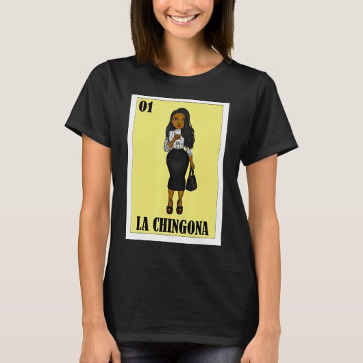 メキシおもしろいコデザインヒスパナス – La Chingona Tシャツ (正面)