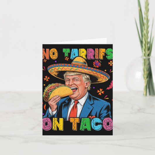 メキシおもしろいコCinco De Mayo Trump No Tarrifs On Ta カード (正面)