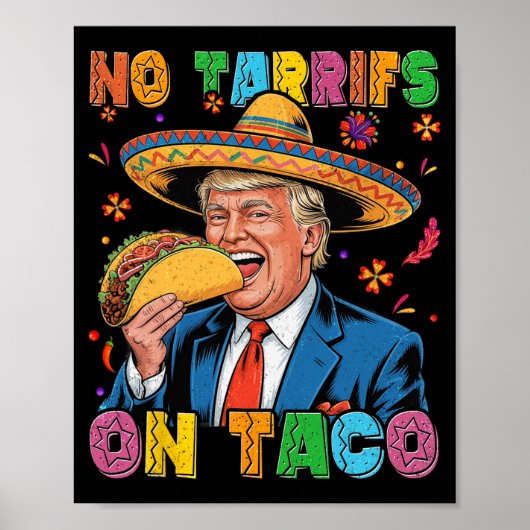 メキシおもしろいコCinco De Mayo Trump No Tarrifs On Ta ポスター (正面)