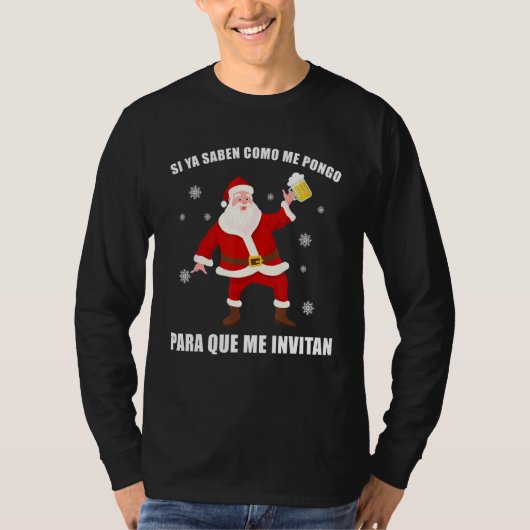 メキシおもしろいコSanta Navidad Si Ya Saben Como Me Po Tシャツ (正面)