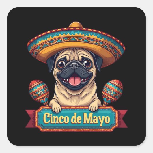 メキシカンパグ犬ソンブレロCinco De Mayo スクエアシール (正面)