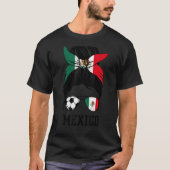 メキシコのサッカーガールマムメッシーバンメキシコ国旗の足 Tシャツ (正面)