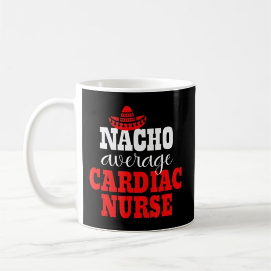 メキシコのシンコ・デ・ナチョ平均心ナースおもしろい(NACHO) コーヒーマグカップ (左)