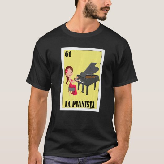 メキシコのピアニスタのためのピアニスタ Tシャツ (正面)