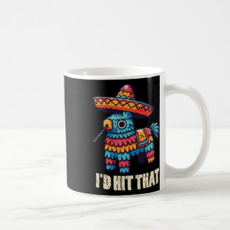 メキシコのピナタIdはCinco De Mayo Punおもしろいをヒット コーヒーマグカップ