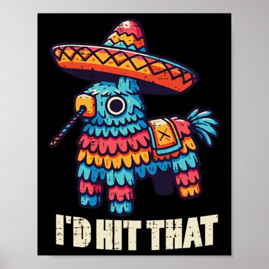メキシコのピナタIdはCinco De Mayo Punおもしろいをヒット ポスター (正面)