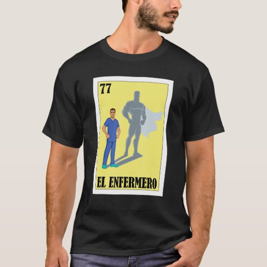 メキシコの健康スタッフEl Enfermero 1 Tシャツ (正面)