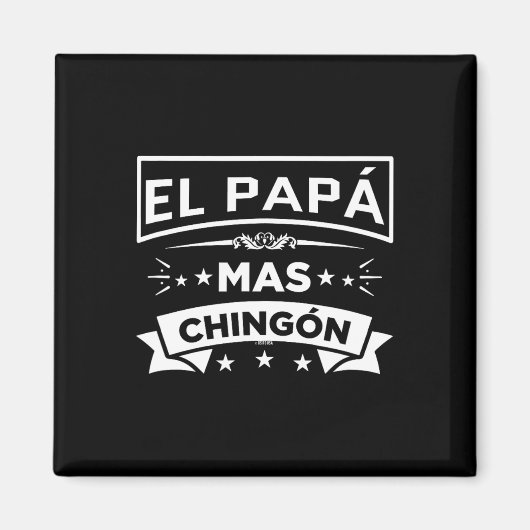 メキシコの父親のエルおもしろいパマスペインのスチョンゴン マグネット (正面)