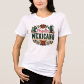 メキシコの誇りデザイン、ヒスパニック系アメリカ人の文化遺産月間 トライブレンドTシャツ (正面)