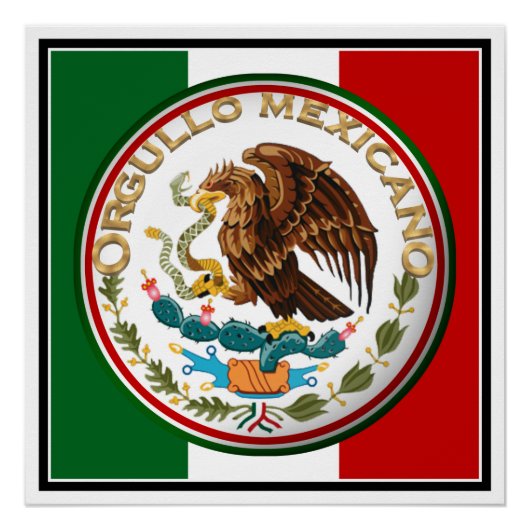 メキシコの誇り (メキシコ国旗の鷹) ポスター (正面)