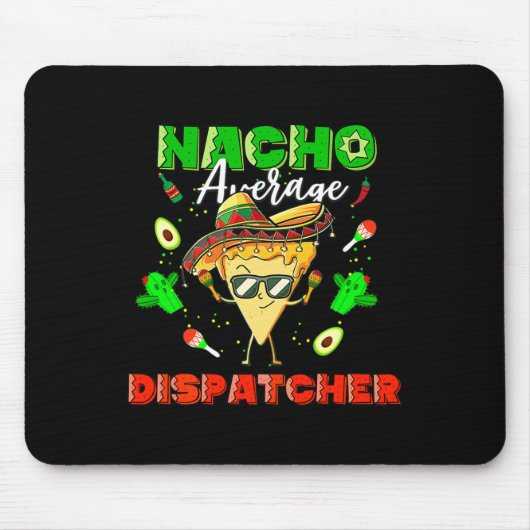 メキシコのNacho平均運航管理者 マウスパッド (正面)