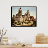 メキシコシティの大聖堂1899 ポスター (キッチン)