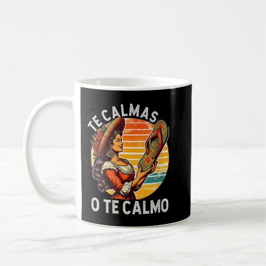 メキシコスペインのの母の母の表現Te Calmas O コーヒーマグカップ (左)