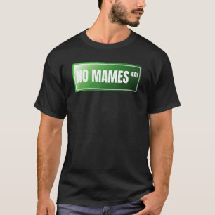 メキシコスペインのン誇りを持ったクのスペインの俗語 Tシャツ