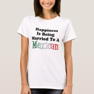 メキシコ人に結婚したがある幸福 Tシャツ