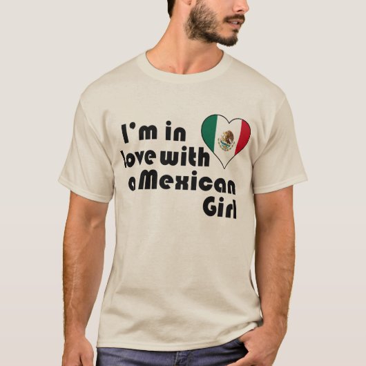 メキシコ人の女の子に恋してる Tシャツ (正面)