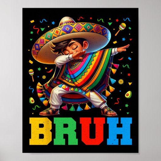 メキシコ人の少年ダビングBruh Poncho Cinco De Mayo Men ポスター (正面)