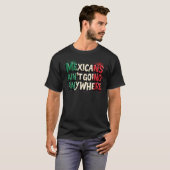 メキシコ人はどこにも行かない Tシャツ (正面フル)