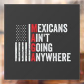 メキシコ人はアメリカ人はどこにも行かない ウィンドウサイン (シート2)