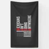 メキシコ人はアメリカ人はどこにも行かない 横断幕 (縦)