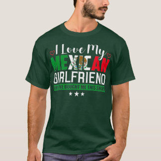 メキシコ人ガールフレンドの皮肉メキシコが大好き Tシャツ