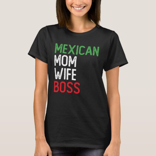 メキシコ人ママ 妻 上司 CEO 小規模事業者 Tシャツ (正面)