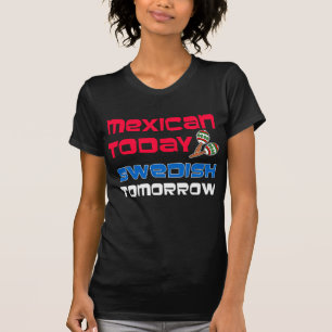 メキシコ今日スウェーデン語(明日) Tシャツ