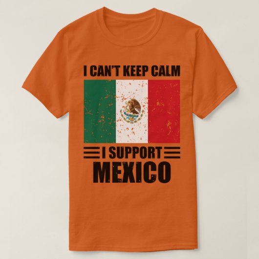 メキシコ保サッカー界Cを支えても落ち着かない Tシャツ (デザイン正面)