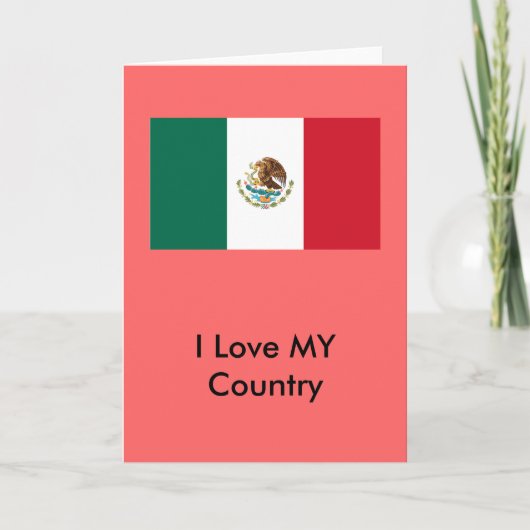 メキシコ国旗Zazzle I Love MY Country カード (正面)