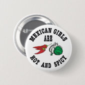 メキシコ女の子は熱いです及びぴりっとします 缶バッジ (正面&裏面)
