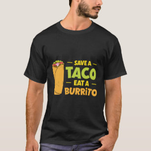 メキシコ料理好きメキシコTaco Tortilla Ta Tシャツ
